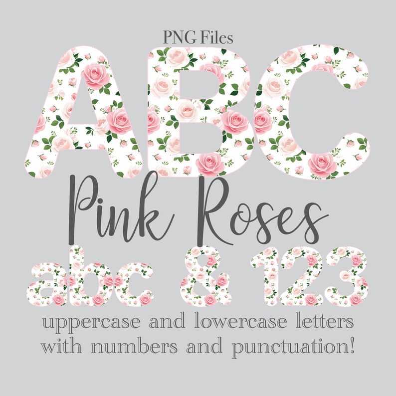 Floral Alphabet Letters and Numbers, Pink Roses Lettering, Flower ...