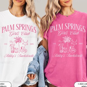 Custom Palm Springs Bachelorette Shirt Palm Springs Girls Trip Shirt, Desert Bachelorette Before the Rings Palm Springs Wedding Social Club
