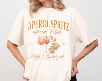 Aperol Spritz Shirt, Custom Aperol Spritz Bachelorette Shirt, Aperol Spritz t shirt, Social Club Shirt, Cocktail Club, Italian Bachelorette