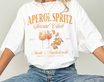 Aperol Spritz Shirt, Custom Aperol Spritz Bachelorette Shirt, Aperol Spritz t shirt, Social Club Shirt, Cocktail Club, Italian Bachelorette