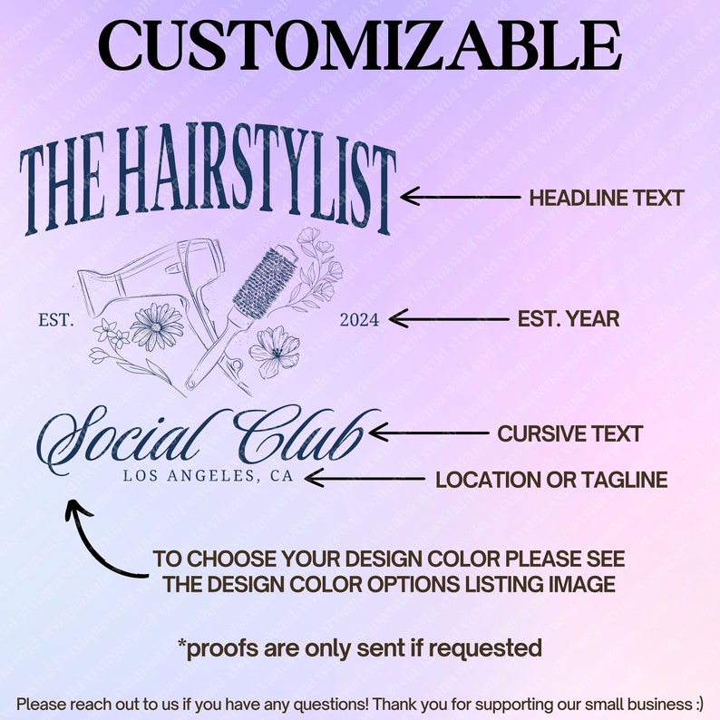 May include: A customizable design featuring the text "THE HAIRSTYLIST" above a graphic of a hair dryer and brush. Below, it reads "Social Club, Los Angeles, CA" with the year "2024". The design is on a gradient background.