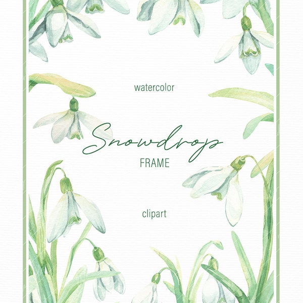 Watercolor Floral frame png Snowdrop clipart. White flower clipart. Wildflowers spring clipart for Wedding invites Easter greeting cards etc