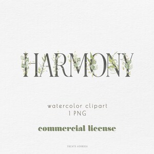 Op de afbeelding: Het woord "HARMONY" in donkergrijze letters, versierd met aquarel groen. Hieronder staat de tekst "watercolor clipart 1 PNG" en "commercial license". De afbeelding heeft een zachte, getextureerde achtergrond.