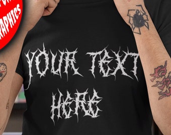 Custom Metal Band T-Shirt: Personalized Rocker Font Graphic