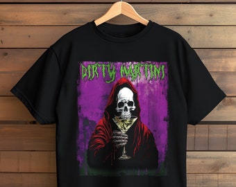 Funny Drinking Shirt, Dirty Martini Shirt, Cocktail Shirt, Alcohol Humor, Skeleton Halloween Shirt, Black Metal Font, Alcohol Gift,