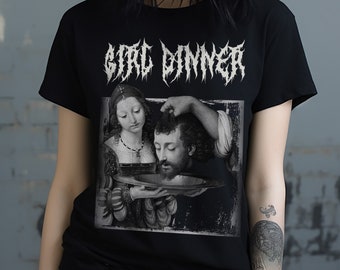 Girl Dinner T-shirt, Dark Humor Shirt, Funny Tshirt, Black Metal Tee, Feminist Shirt, Classic Art Tee, Witchy Shirt, Feminism Tee