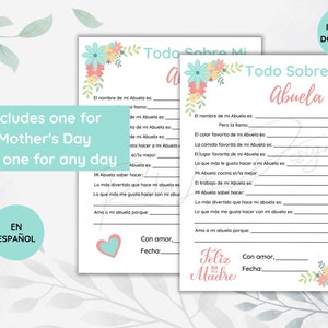May include: A printable worksheet with a floral design and the text "Todo Sobre Mi Abuela" in Spanish, which translates to "All About My Grandmother". The worksheet includes prompts for writing about a grandmother, such as her favourite colour, food, and hobbies.