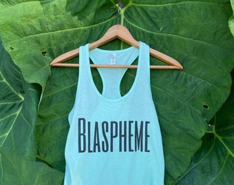 Blaspheme Racerback Tank