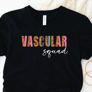 Vascular Squad Shirt, Leopard Print Vascular Squad T-Shirt, Vascular Squad Tee