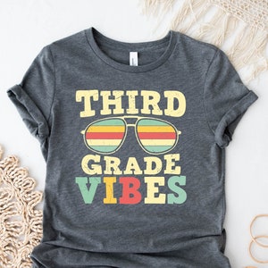3rd Grade Vibes, Third Grade Vibes, 3rd Grade Teacher Shirt, Third Grade Teacher T-Shirts, Back to School Shirt, Teacher Gift Shirt