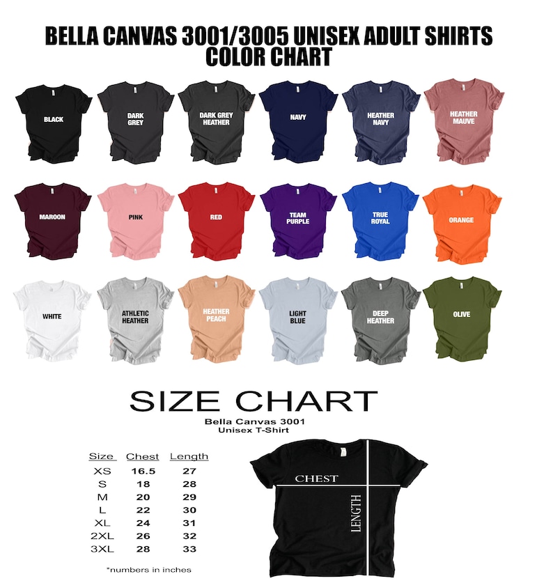 May include: Color chart for Bella Canvas 3001/3005 unisex adult t-shirts. The chart shows 18 different colors, including black, white, red, blue, and green. The chart also includes a size chart with measurements in inches for chest and length.