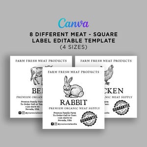 May include: A template for square meat labels with illustrations of a cow, rabbit, and chicken. The labels include the text "Farm Fresh Meat Products" and "Premium Organic Meat Supply". The template is editable and available in four sizes.