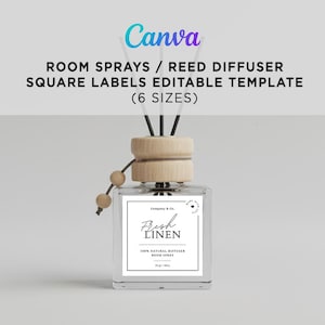 May include: A clear glass room spray bottle with a wooden cap and reeds. The label reads "Fresh Linen" and "100% Natural Diffuser Room Spray". The image also includes the text "Room Sprays / Reed Diffuser Square Labels Editable Template (6 Sizes)".