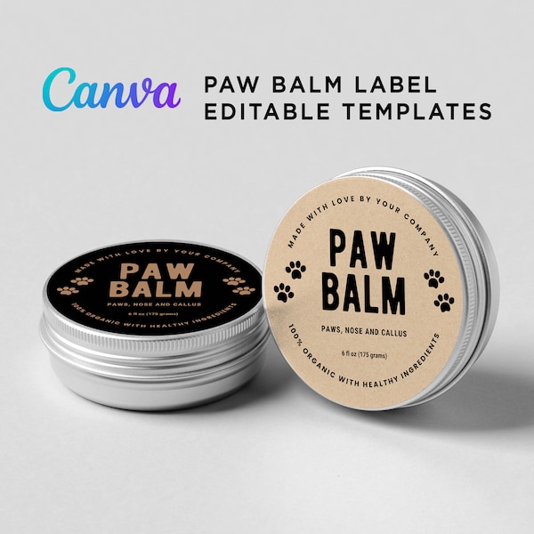 Pet Paw Balm Labels, Dog Paw Balm Tin Can Round Sticker, Pet Care Labels, Pet Salve Labels, Printable Pet Balm Label Editable Template Canva