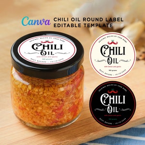 Chili Oil Label, Chili Garlic Label, Homemade Product Label, Chili Oil Mason Jar Labels, Chili Oil Jar, Round Label Editable Template Canva