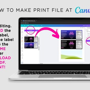 May include: A laptop screen displays a Canva interface with instructions on how to create a print file. Text includes "HOW TO MAKE PRINT FILE AT Canva?" and steps for uploading, dragging, and downloading a label.