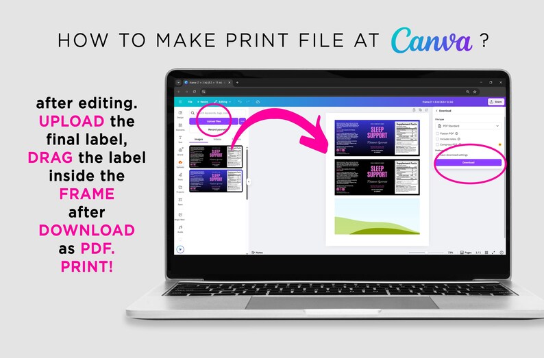 May include: A laptop screen displays a Canva interface with instructions on how to create a print file. Text includes "HOW TO MAKE PRINT FILE AT Canva?" and steps for uploading, dragging, and downloading a label.