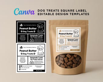 May include: A brown stand-up pouch filled with brown dog treats and a white square label featuring a puppy illustration, the text Peanut Butter Dog Treats, ingredients, and feeding instructions, alongside a black and white label design template.