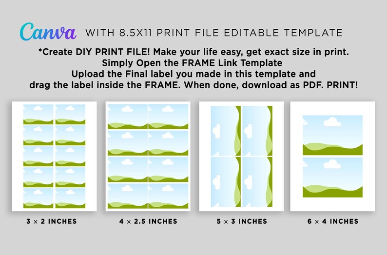 May include: Printable template for creating labels in four different sizes: 3 x 2 inches, 4 x 2.5 inches, 5 x 3 inches, and 6 x 4 inches. Each label features a green grassy hill with a blue sky and white clouds.