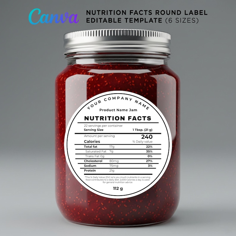 round sticker label,
2 inch round sticker,
homemade jam labels,
canning lid jar,
homemade labels,
circle labels,
Nutrition Label,
Nutrition Template,
Nutritional Label Template,
Nutrition Facts,
Nutrition Facts Labels,
Editable Nutrition Facts,
Editable Nutrition Facts Label Template Canva,
Custom Food Product Label,
Printable Nutritional Information Sticker,
Homemade food label,
Food packaging,
Ingredient label,
Dietary info