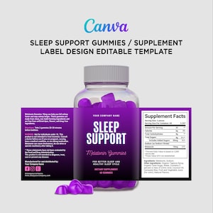 May include: A purple and white label design for sleep support gummies. The label features the words "Sleep Support" and "Melatonin Gummies". The label also includes supplement facts and ingredient information, and is a dietary supplement.