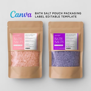 Bath Salts Label, Bath Soak Label, Stand up Pouch Packaging, Sugar Scrub Labels, Foot Hand Scrub, Bath Salt Beauty Editable Template Canva