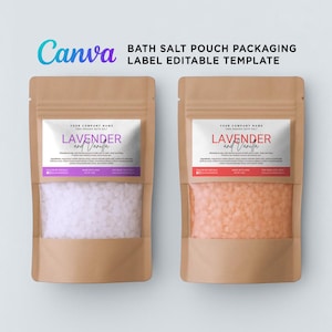 Printable Bath Salts Label, Stand up Pouch Packaging, Sugar Scrub Labels, Bath Soak Salts Label, Foot Hand Scrub, Editable Template in Canva