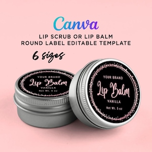 Printable Lip Balm Round Label Sticker, Lip Scrub Black Label, Tin Can Lip Balm Circle Label, Cosmetic Lip Label, Editable Template Canva.