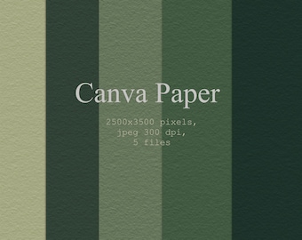 May include: Five vertical stripes of paper in shades of green and beige. The text "Canva Paper" is centred at the top of the image. Below the text is "2500x3500 pixels, jpeg 300 dpi, 5 files".