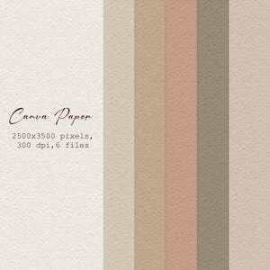 Puede incluir: Un paquete de papel digital con seis muestras de color verticales en tonos neutros. Los colores van del blanco roto al beige, al marrón claro y al rosa apagado. Las palabras "Canva Paper" están escritas en una fuente de escritura, junto con las dimensiones en píxeles y los detalles del archivo.