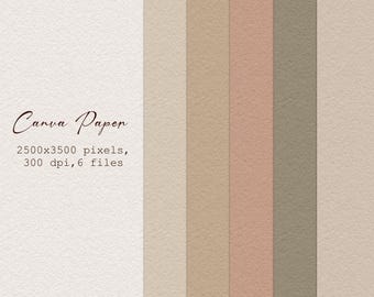May include: A digital paper pack with six vertical color swatches in neutral tones. The colors range from off-white to beige, tan, and muted rose. The words "Canva Paper" are written in a script font, along with the pixel dimensions and file details.