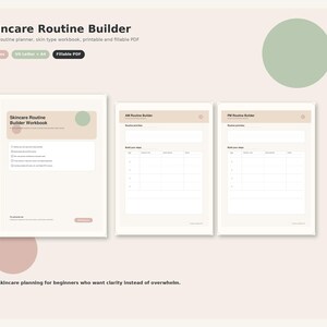 May include: A skincare routine builder workbook with AM and PM routine planners. The workbook is designed for skin type analysis and is printable and fillable. The cover has the text "Skincare Routine Builder Workbook". The image also includes the text "Clean skincare planning for beginners who want clarity instead of overwhelm."