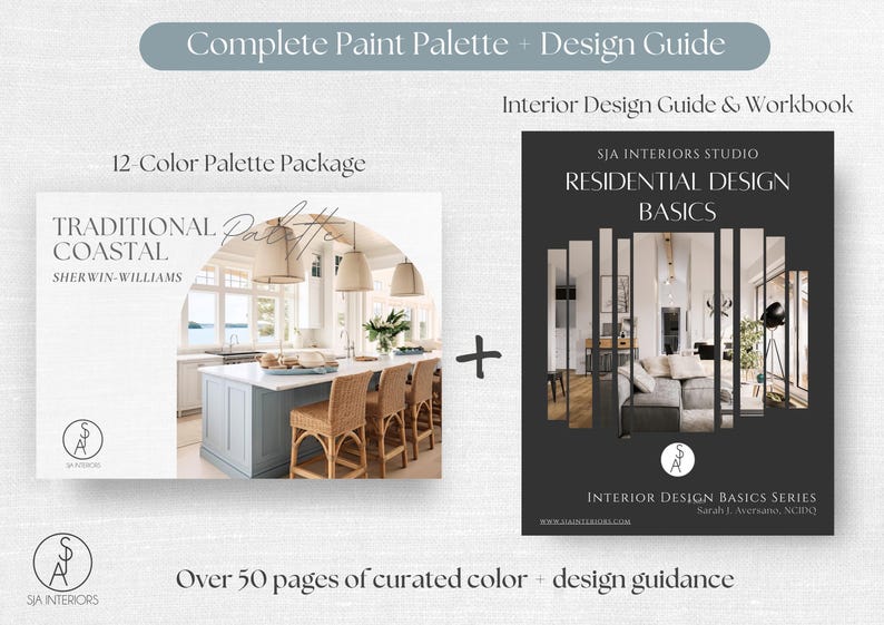 May include: A digital design bundle featuring a 12-color paint palette package titled Traditional Coastal Sherwin-Williams and an interior design guide and workbook titled Residential Design Basics by SJA Interiors Studio with over 50 pages of guidance.