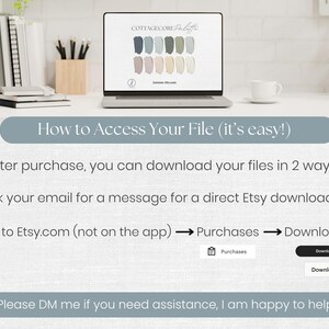 May include: An instructional graphic titled How to Access Your File (it's easy!) explaining two methods to download digital files: checking email for a direct link or logging into Etsy.com to navigate to Purchases and select Download Files.