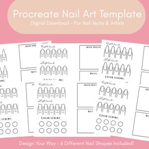 Peut inclure: Un modèle numérique Procreate pour le nail art, destiné aux techniciens et artistes ongulaires. Le design comprend six formes d'ongles différentes, avec de l'espace pour des photos d'inspiration, des notes et des schémas de couleurs. Le texte dit "Design Your Way - 6 Different Nail Shapes Included!"
