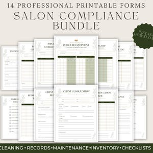 May include: A bundle of 14 professional printable forms for salon compliance, featuring clean white pages with dark green accents, botanical line art, and text including Salon Compliance Bundle, Client Consultation, and Pedicure Equipment.