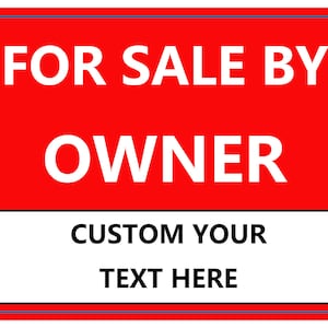 Personalized For Sale Real Estate Sign  - Custom For Sale By Owner - Poly Bag 24&quot; x 18&quot; Sign