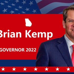 Brian Kemp For Georgia Governor 2022 Yard Sign