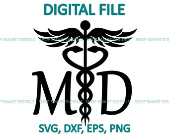 Símbolo médico SVG, MD svg, Caduceus Svg, Doctor Svg, Enfermera Svg MD / Descarga digital para Cricut, Silhouette, Glowforge / svg png dxf eps