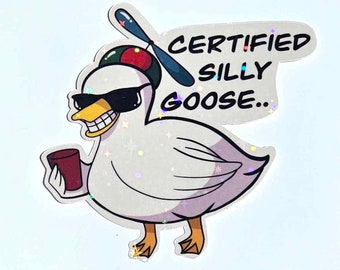 Funny Silly Goose Sticker, Holographic