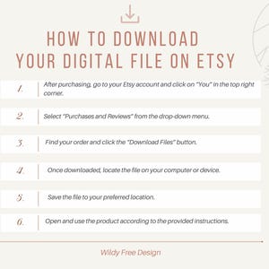 May include: A step-by-step guide on how to download digital files purchased on Etsy. The guide includes six steps, numbered 1 through 6, with instructions for each step. The guide is illustrated with a simple graphic of a mountain range.