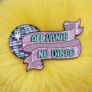 All Panic No Disco! Enamel Pin Badge - Panic at the Disco / Brendon Urie / Anxiety