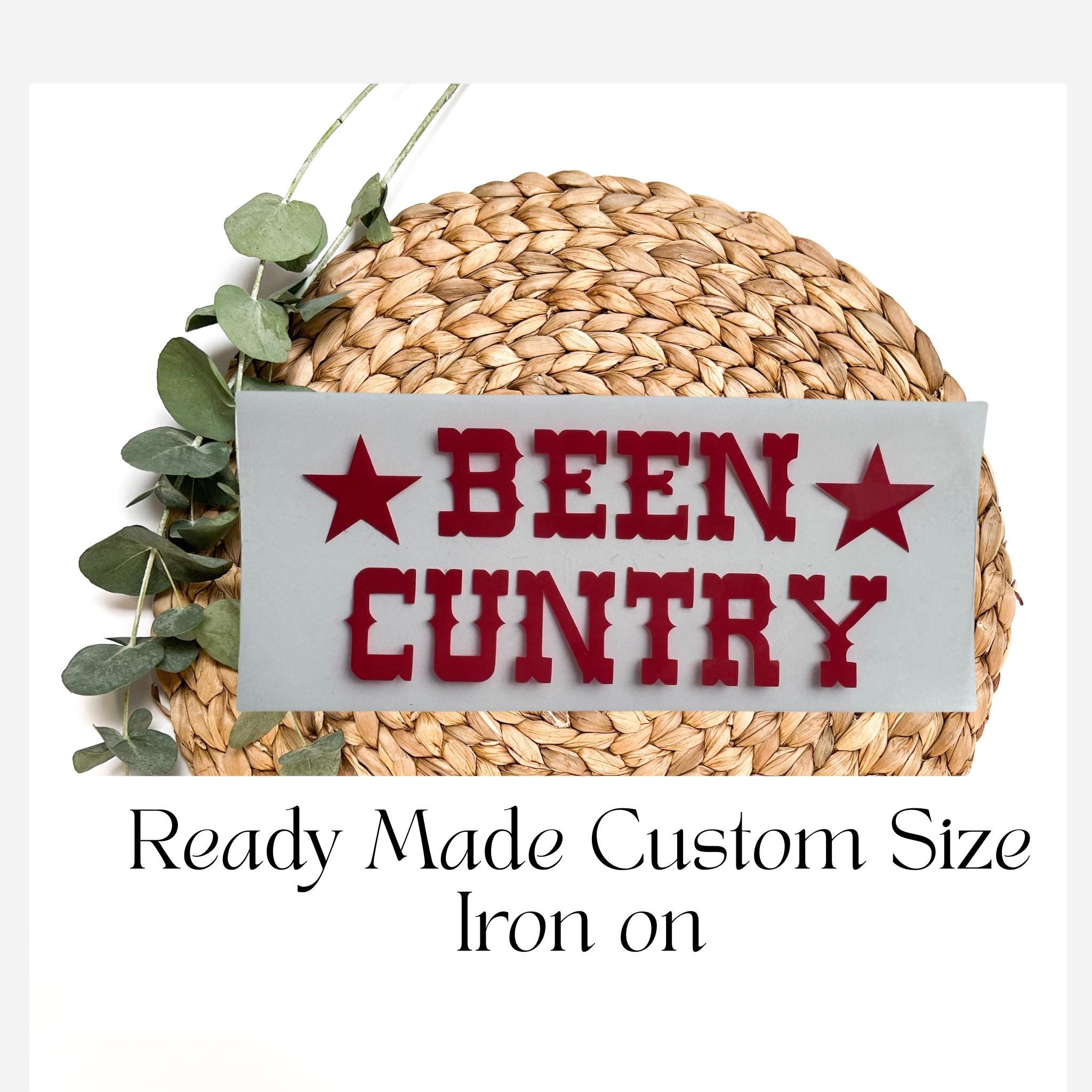 Cowboy Carter HTV Iron on| Ready Made Iron Heat transfer| Been Cuntry Heat Transfer Vinyl| Cowboy Carter Outfit| Custom Size Iron on