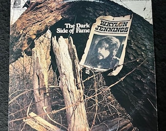 Waylon Jennings - The Dark Side of Fame Album