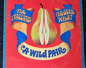 The Staccatos and The Guess Who - A Wild Pair 1968 Album