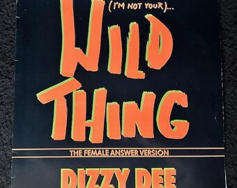 1989 Dizzy Dee - (I'm Not Your) Wild Thing - The Female Answer Version LP