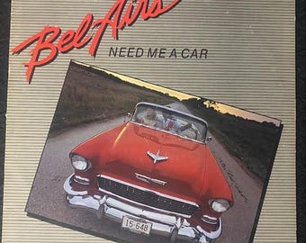 The Bel Airs - Need Me A Car Vinyl
