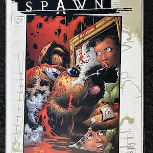 May include: Comic book cover for Curse of the Spawn #27, featuring a bloody, grotesque creature with a human-like face and a young girl in a picture frame. The text on the cover reads "Curse of the Spawn" and "Return of Suture Part 1".