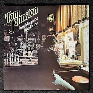 Tom Johnston - Everything You&#39;ve Heard Is True 1979 Album