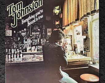 Tom Johnston - Everything You've Heard Is True 1979 Album